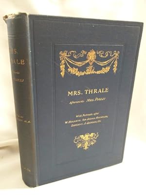 Seller image for Mrs. Thrale. Afterwards Mrs. Piozzi. A Sketch of Her Life and Passages From Her Diaries, Letters & Other Writings. for sale by Dave Shoots, Bookseller