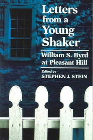 Seller image for Letters From A Young Shaker : William S. Byrd At Pleasant Hill for sale by GreatBookPrices