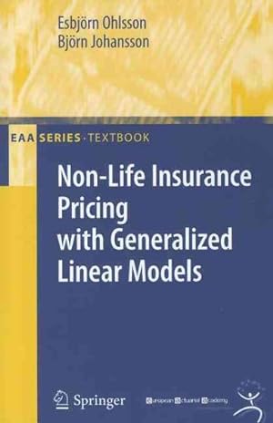 Seller image for Non-Life Insurance Pricing With Generalized Linear Models for sale by GreatBookPrices