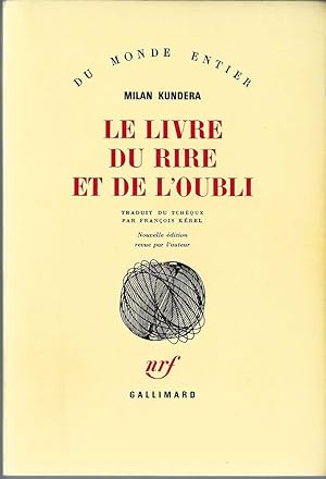 Immagine del venditore per Le Livre Du Rire Et De L'oubli venduto da BYTOWN BOOKERY