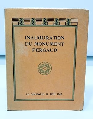 Inauguration du Monument Pergaud