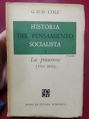 Historia del pensamiento socialista, I. Los precursores (1789-1850)