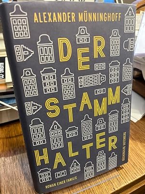 Seller image for Der Stammhalter. Roman einer Familie. Aus dem Niederländischen von Andreas Ecke. for sale by Altstadt-Antiquariat Nowicki-Hecht UG