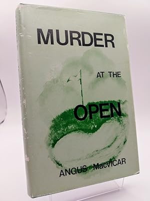 Murder At The Open