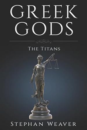 Bild des Verkufers fr Greek Titans: Titans of Greek Mythology zum Verkauf von GreatBookPrices