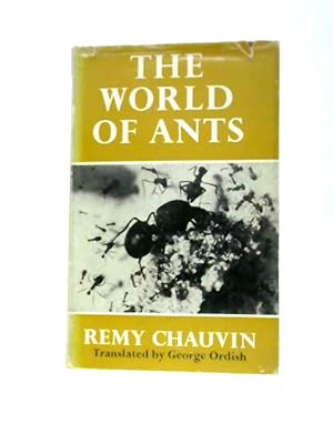 Imagen del vendedor de The World of Ants a la venta por World of Rare Books