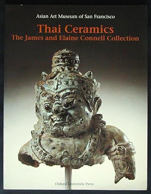 Seller image for Thai Ceramics: The James and Elaine Connell Collection for sale by Design Books
