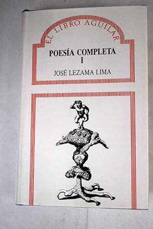 Poesía completa, tomo I