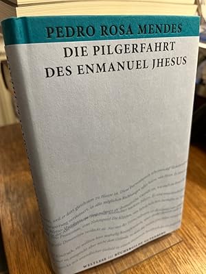 Bild des Verkufers fr Die Pilgerfahrt des Enmanuel Jhesus. Roman. (= Reihe: "Edition Weltlese"- Lesereisen ins Unbekannte, Band 18). Aus dem Portugiesischen von Kurt Scharf. zum Verkauf von Altstadt-Antiquariat Nowicki-Hecht UG