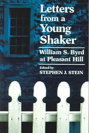 Seller image for Letters From A Young Shaker : William S. Byrd At Pleasant Hill for sale by GreatBookPrices