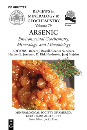 Bild des Verkufers fr Arsenic : Environmental Geochemistry, Mineralogy, and Microbiology zum Verkauf von GreatBookPrices