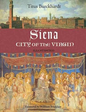 Imagen del vendedor de Siena, City of the Virgin a la venta por GreatBookPrices