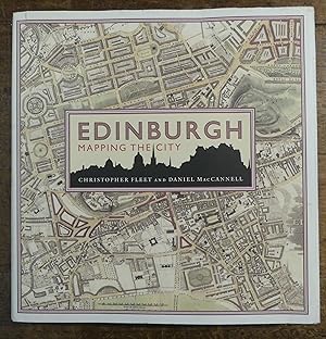 Imagen del vendedor de Edinburgh Mapping the City a la venta por Tombland Bookshop