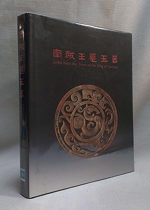 Seller image for Jades from the Tomb of the King of Nanyue for sale by Book House in Dinkytown, IOBA