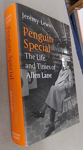 Immagine del venditore per Penguin Special the Life and Times of Allen Lane venduto da Baggins Book Bazaar Ltd