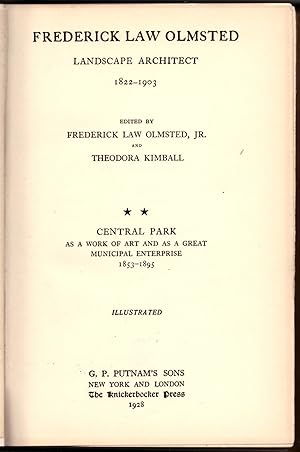 Seller image for Frederick Law Olmsted Landscape Architect 1822-1903: Central Park as a Work of Art and as a Great Muncipal Enterprise 1853-1895 (Volume 2) for sale by Craig Olson Books, ABAA/ILAB