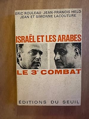 Bild des Verkufers fr Israel et les arabes le 3 combat zum Verkauf von Dmons et Merveilles