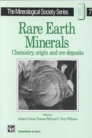 Immagine del venditore per Rare Earth Minerals : Chemistry, Origin and Ore Deposits venduto da GreatBookPrices
