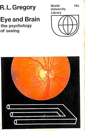 Immagine del venditore per Eye and Brain. The Psychology of Seeing venduto da M Godding Books Ltd