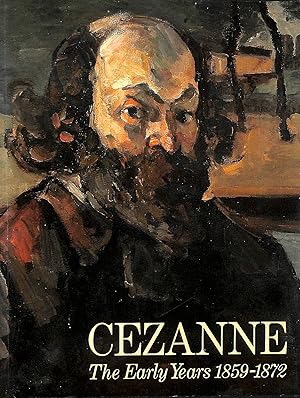 Immagine del venditore per Cezanne, the Early Years 1859 - 1872 venduto da M Godding Books Ltd