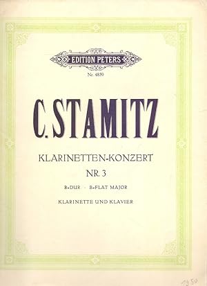 Klarinetten-Konzert Nr. 3 Edition Peters. Nr. 4859. B-Dur - B-Flat Major. Klarinette und Klavier....