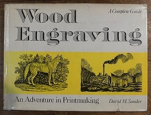 Image du vendeur pour Wood Engraving An Adventure in Printmaking mis en vente par Tombland Bookshop