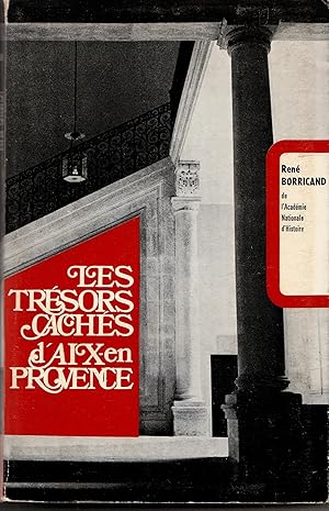 Seller image for Les trsors cachs d'Aix-en-Provence (avec sa carte) for sale by Librairie Franoise Causse