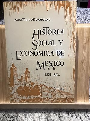 Seller image for Historia Social y Economica de Mexico (1521-1854) for sale by TribalBooks