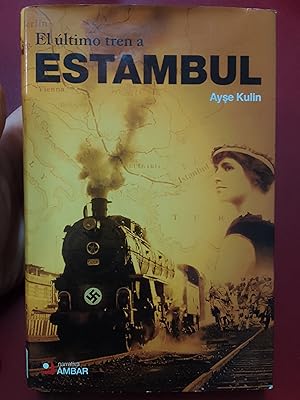 Imagen del vendedor de El ltimo tren a Estambul a la venta por Librera Eleutheria