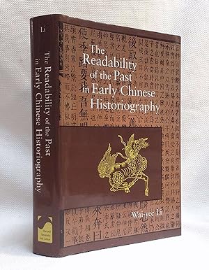 Image du vendeur pour The Readability of the Past in Early Chinese Historiography (Harvard East Asian Monographs) mis en vente par Book House in Dinkytown, IOBA