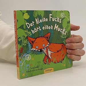 Bild des Verkufers fr Der kleine Fuchs ho?rt einen Mucks zum Verkauf von Bookbot