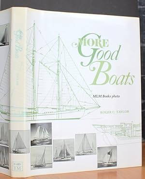 Imagen del vendedor de More Good Boats a la venta por Ulysses Books, Michael L. Muilenberg, Bookseller