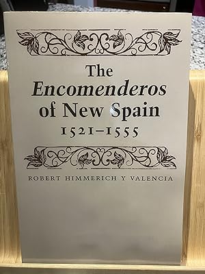 Bild des Verkufers fr The Encomenderos of New Spain, 1521-1555 zum Verkauf von TribalBooks