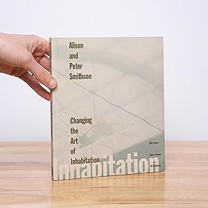 Seller image for Changing the Art of Inhabitation for sale by City Lights Bookshop