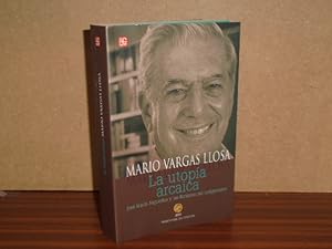 Imagen del vendedor de LA UTOPA ARCAICA - Jos Mara Arguedas y las ficciones del indigenismo a la venta por Libros del Reino Secreto