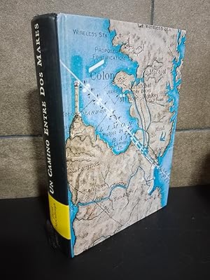 Seller image for Un Camino Entre Dos Mares ( La Creacion del Canal de Panama 1870-1914). David McCullough. for sale by Lauso Books