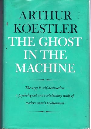 Immagine del venditore per The Ghost In The Machine venduto da Dorley House Books, Inc.