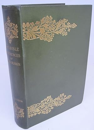 Seller image for The Bible References of John Ruskin for sale by K Books Ltd ABA ILAB