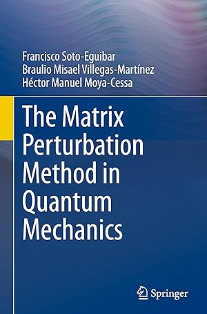 Seller image for The Matrix Perturbation Method in Quantum Mechanics for sale by moluna