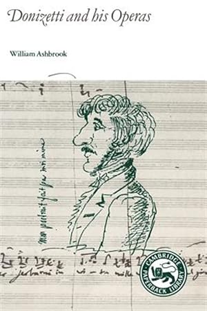 Seller image for Donizetti and His Operas for sale by GreatBookPrices