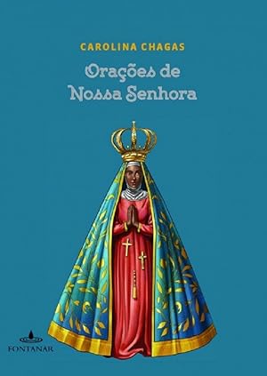 Seller image for Oraes de Nossa Senhora for sale by Livraria Ing