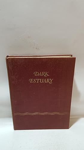 Image du vendeur pour Dark Estuary mis en vente par Cambridge Rare Books