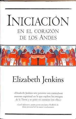 Imagen del vendedor de INICIACION EN EL CORAZON DE LOS ANDES a la venta por ALZOFORA LIBROS