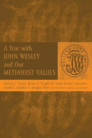 Imagen del vendedor de Year with John Wesley and Our Methodist Values a la venta por GreatBookPrices