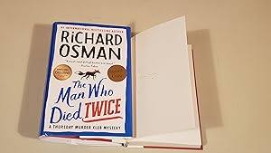 Seller image for The Man Who Died Twice: Signed for sale by SkylarkerBooks
