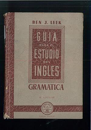 Imagen del vendedor de GUA PARA EL ESTUDIO DEL IDIOMA INGLS. GRAMTICA a la venta por Papel y Letras