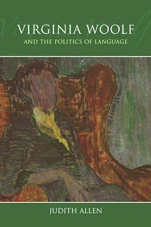 Bild des Verkufers fr Virginia Woolf and the Politics of Language zum Verkauf von moluna