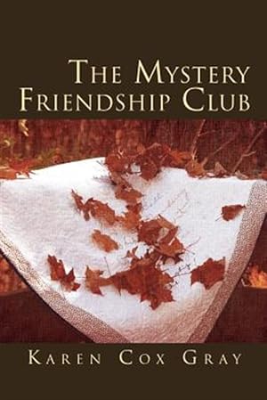 Seller image for Mystery Friendship Club for sale by GreatBookPrices