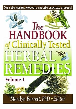 Seller image for The Handbook of Clinically Tested Herbal Remedies, Volumes 1 & 2 for sale by AHA-BUCH GmbH