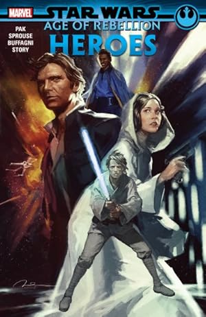 Seller image for Star Wars : Age of the Rebellion - Heroes for sale by GreatBookPrices